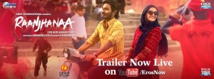 Sonam & Dhanush’s ‘Raanjhanaa’ trailer released